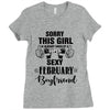 sorry this girl is already taken by a super sexy february boyfriend Ladies Fitted T-Shirt