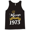kings are born in 1973 Tank Top