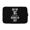 bs degree funny graduation Laptop sleeve