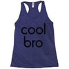 cool bro Racerback Tank