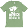 ted fick dich donner T-Shirt