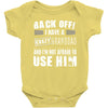 Back Off Crazy Granddad Afraid To Use Him Baby Onesie