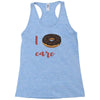 i donut care Racerback Tank