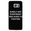 surely not everybody was kung fu fighting Samsung Galaxy S7