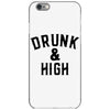 Drunk And High iPhone 6/6s Case