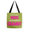 Only The Best Moms Get Promoted To Grammy Tote Bags