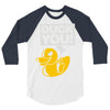 duck you 3/4 Sleeve Shirt