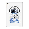 Some Girls Love Diamonds This Girl Loves Balls iPad Mini 4