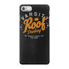 varsity roof drinking iPhone 7 Case