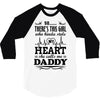 There's This Girl Who Stole My Heart She Calls Me Daddy 3/4 Sleeve Shirt