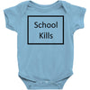 school kills Baby Onesie