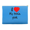 i love my train geek Accessory Pouches