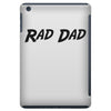 rad dad iPad Mini