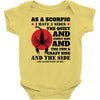 as a scorpio i have 3 sides Baby Bodysuit
