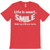 life short smile advice wisdom T-Shirt