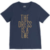 the dress is a lie V-Neck Tee