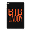 big daddy iPad Mini 4