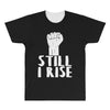 still i rise All Over Men's T-shirt
