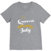 queens are born in july V-Neck Tee