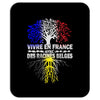 vivre en france des racines belges Mousepad