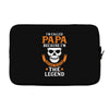 I'm Called Papa Because I'm the Man the Myth the Legend Laptop sleeve