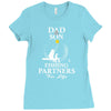 Dad And Son Fishing Partners For Life Ladies Fitted T-Shirt