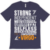 Strong Independent Motivated Virgo T-Shirt