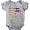 I miss you my heart is empaty wİthout you (2) Baby Onesie