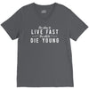too slow to live fast too old to die young V-Neck Tee
