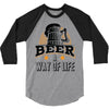 Beer A Way Of Life 3/4 Sleeve Shirt