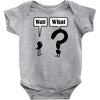 wait,what Baby Bodysuit