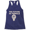 the future is female Racerback Tank