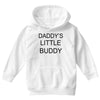 daddy little buddy Youth Hoodie