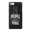 The More People I Meet The More I Love My Pitbull Gifts iPhone 7 Case