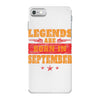 Legends Are Born In September iPhone 7 Case