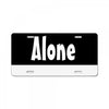 alone anymore License Plate