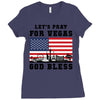 Lets Pray For Vegas, God Bless Ladies Fitted T-Shirt