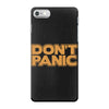 don't panic iPhone 7 Case