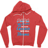 Papa Was Created because Grankids Need Real Heroes Zipper Hoodie