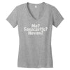 me saracastic never Women's V-Neck T-Shirt