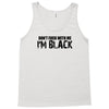 i'm black don't fuck with me black t shirt size s m l xl,,,,,, Tank Top