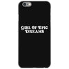Girl Of Epic Dreams iPhone 6/6s Case