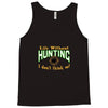 life without hunting Tank Top