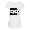 cool story bro Maternity Scoop Neck T-shirt