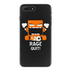 rage quit iPhone 7 Plus Case