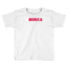 #murica Toddler T-shirt
