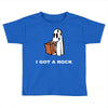 i got a rock Toddler T-shirt