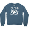 proud dog mama Crewneck Sweatshirt