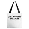 Girl Of Epic Dreams Tote Bags