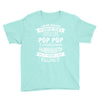 Super Cool Pop Pop Of A Freaking Awesome Granddaughter Youth Tee